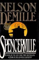 SPENCERVILLE NELSON DEMILLE 1994 PDF电子版封面 0446515051
