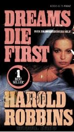 DREAMS DIE FIRST 1977 PDF电子版封面 0671823035