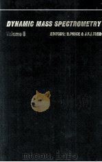 DYNAMIC MASS SPECTROMETRY VOLUME 6（1981 PDF版）