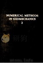 NUMERICAL METHODS IN GEOMECHANICS AACHEN 1979 VOLUME TWO 1979 PDF电子版封面 9061910404 W.WITTKE
