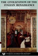 THE CIVILIZATION OF THE ITALIAN RENAISSANCE   1992  PDF电子版封面  0669209007   