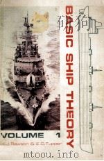 BASIC SHIP THEORY VOLUME 1 PDF电子版封面 K.J.RAWSON E.C.TUPPER