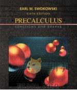 PRECALCULUS FUNCTIONS AND GRAPHS SIXTH EDITION 1990 PDF电子版封面 0534920861