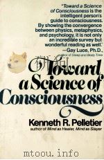 TOWARD A SCIENCE OF CONSCIOUSNESS 1978 PDF电子版封面 0440089727
