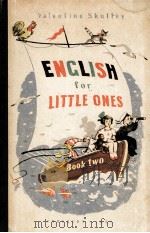 ENGLISH FOR LITTLE ONES BOOK TWO 1961 PDF电子版封面