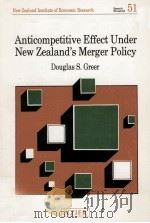 MARKET DOMINANCE & ANTICOMPETITIVE EFFECT UNDER NEW ZEALAND'S MERGER POLICY（1989 PDF版）