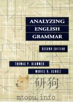 ANALYZING ENGLISH GRAMMAR SECOND EDITION   1996  PDF电子版封面  0205173365   