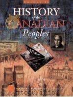 HISTORY OF THE CANADIAN PEOPLES 1867 TO THE PRESENT SECOND EDITION 1998 PDF电子版封面 9780773055315