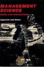 MANAGEMENT SCIENCE CASES AND APPLICATIONS 1979 PDF电子版封面 0816200963