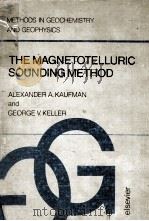 THE MAGNETOTELLURIC SOUNDING METHOD 1981 PDF电子版封面 0444418636