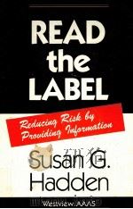 READ THE LABEL REDUCING RISK BY PROVIDING INFORMATION（1986 PDF版）