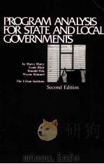 PROGRAM ANALYSIS FOR STATE AND LOCAL GOVERNMENTS SECOND EDITION 1987 PDF电子版封面 0877664099