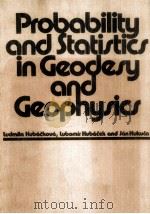 PROBABILITY AND STATISTICS IN GEODESY AND GEOPHYSICS（1987 PDF版）
