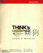 THINK'S LIGHTSPEED PASCAL THE PROFESSIONAL'S CHOICE USER'S MANUAL（1988 PDF版）