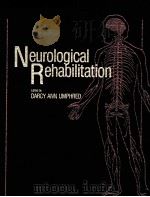 NEUROLOGICAL REHABILITATION VOLUME THREE（1985 PDF版）