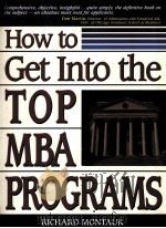 HOW TO GET INTO THE TOP MBA PROGRAMS（1997 PDF版）