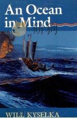 AN OCEAN IN MIND 1987 PDF电子版封面 0824811127