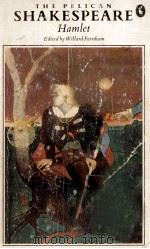 HAMLET PRINCE OF DENMARK PDF电子版封面 0140714057 WILLARD FARNHAM