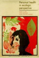 PERSONAL HEALTH IN ECOLOGIC PERSPECTIVE（1972 PDF版）