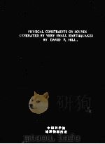 PHYSICAL CONSTRAINTS ON SOUNDS GENERATED BY VERY SMALL EAARTHQUAKES PDF电子版封面 DAVID P.HILL
