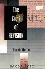 THE CRAFT OF REVISION SECOND EDITION 1995 PDF电子版封面 0155016369