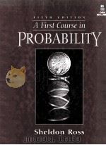 A FIRST COURSE IN PROBABILITY FIFTH EDITION 1998 PDF电子版封面 0137463146 SHELDON ROSS