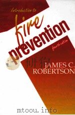 INTRODUCTION TO FIRE PREVENTION FOURTH EDITION   1995  PDF电子版封面  0024022411   