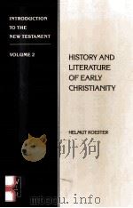 HISTORY AND LITERATURE OF EARLY CHRISTIANITY VOLUME 2 1980 PDF电子版封面 0899253527