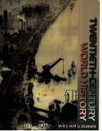 TWENTIETH-CENTURY WORLD HISTORY   1999  PDF电子版封面  0534548733   