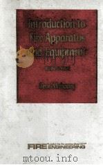 INTRODUCTION TO FIRE APPARATUS AND EQUIPMENT SECOND EDITION（1986 PDF版）