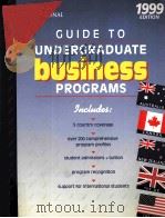 GUIDE TO UNDERGRADUATE BUSINESS PROGRAMS 1999 EDITION（1999 PDF版）