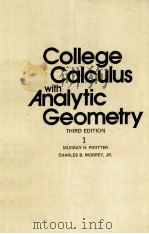 COLLEGE CALCULUS WITH ANALYTIC GEOMETRY THIRD EDITION VOL.1 1977 PDF电子版封面 0201060302