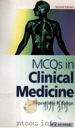 MCQS IN CLINICAL MEDICINE SECOND EDITION 1999 PDF电子版封面 0702022969