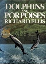 DOLPHINS AND PORPOISES 1989 PDF电子版封面 0679722866