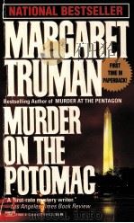 MURDER ON THE POTOMAC 1994 PDF电子版封面 0449219372
