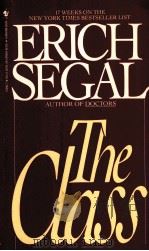 THE CLASS ERICH SEGAL 1988 PDF电子版封面 0553270907