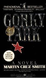 GORKY PARK MARTIN CRUZ SMITH   1981  PDF电子版封面  0345298349   