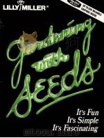 GARDENING WITH SEEDS（1984 PDF版）