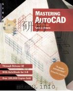 MASTERING AUTOCAD THIRD EDITION PDF电子版封面 0895885743