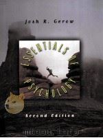 ESSENTIALS OF PSYCHOLOGY CONCEPTS AND APPLICATIONS SECOND EDITION 1996 PDF电子版封面 0673994996 JOSH R.GEROW