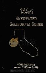 WEST'S ANNOTATED CALIFORNIA CODES:GOVERNMENT CODE SECTIONS 65800 TO 66629 1997 PDF电子版封面