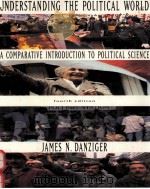 UNDERSTANDING THE POLITICAL WORLD:A COMPARATIVE INTRODUCTION TO POLITICAL SCIENCE FOURTH EDITION 1998 PDF电子版封面 0801318521