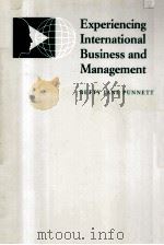 EXPERIENCING INTERNATIONAL BUSINESS AND MANAGEMENT SECOND EDITION（1994 PDF版）