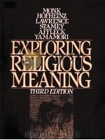 EXPLORING RELIGIOUS MEANING THIRD EDITION 1987 PDF电子版封面 0132975246