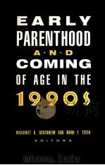 EARLY PARENTHOOD AND COMING OF AGE IN THE 1990S（1992 PDF版）