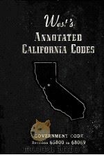 WEST'S ANNOTATED CALIFORNIA CODES:GOVERNMENT CODE SECTIONS 65800 TO 68069 1983 PDF电子版封面