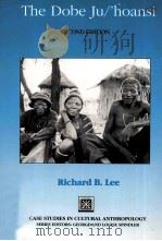 THE DOBE JU/'HOANSI 1993 PDF电子版封面 0030322847 RICHARD B.LEE