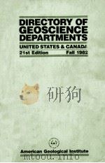 DIRECTORY OF GEOSCIENCE DEPARTMENTS 21ST EDITION（1982 PDF版）