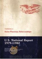 U.S.NATIONAL REPORT TO INTERNATIONAL UNION OF GEODESY AND GEOPHYSICS 1979-1982 1983 PDF电子版封面