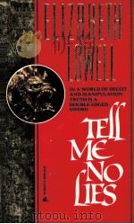 TELL ME NO LIES 1986 PDF电子版封面 0373482507